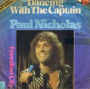 7inch Vinyl Single - Paul Nicholas - Dancing With The Captain