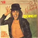 7inch Vinyl Single - Paul Nicholas - Doing It