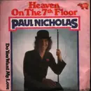 7inch Vinyl Single - Paul Nicholas - Heaven On The 7th Floor