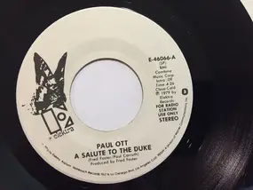 Paul Ott - A Salute To The Duke / Listen To The Eagle