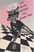 Paul Ott - Wir waren Helden für einen Tag