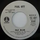 7inch Vinyl Single - Paul Ott - Ole Blue