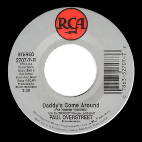 Paul Overstreet - Daddy's Come Around/The Calm At The Center Of My Storm
