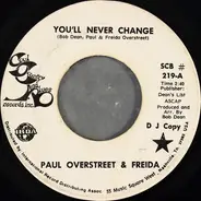 Paul Overstreet & Freida Overstreet - You'll Never Change