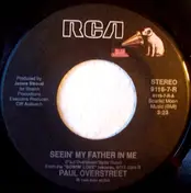 Paul Overstreet - Seein' My Father In Me