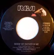 Paul Overstreet - Seein' My Father In Me