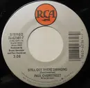 7inch Vinyl Single - Paul Overstreet - Still Out There Swinging