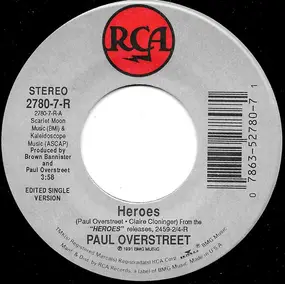 Paul Overstreet - Heroes