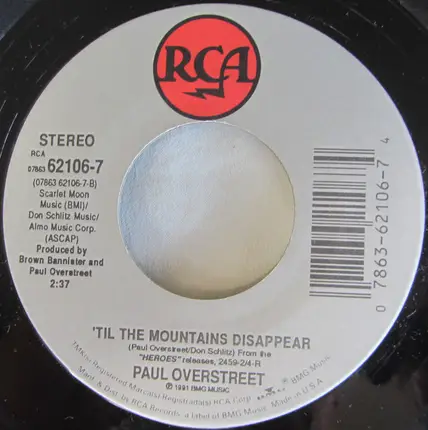 Paul Overstreet - If I Could Bottle This Up / 'til The Mountains Disappear