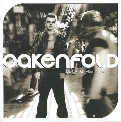 Paul Oakenfold - Bunkka