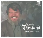 CD - Paul O'Dette , John Dowland - My Favorite Dowland