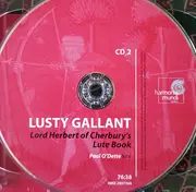 Double CD - Paul O'Dette - Lusty Gallant - Music Of England's Golden Age
