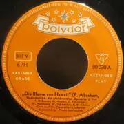 7inch Vinyl Single - Paul Abraham - Die Blume Von Hawaii