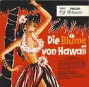 7inch Vinyl Single - Paul Abraham - Die Blume Von Hawaii