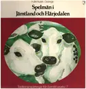 LP - Paul Andersson / Elias Jonsson / Per Eriksson a.o. - Spelmän i Jämtland och Härjedalen