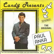 Paul Anka - Candy Presents The Original Paul Anka