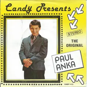 Paul Anka - Candy Presents The Original Paul Anka