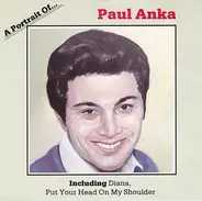 Paul Anka - A Portrait Of