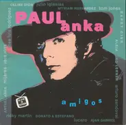 Paul Anka - Amigos