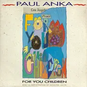 7inch Vinyl Single - Paul Anka Avec La Participation De Jocelyne Jocya - For You Children