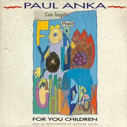 Paul Anka Avec La Participation De Jocelyne Jocya - For You Children