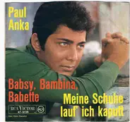 Paul Anka - Babsy, Bambina, Babette