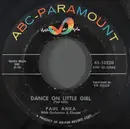7inch Vinyl Single - Paul Anka - Dance On Little Girl / I Talk To You (On The Telephone)