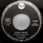 7inch Vinyl Single - Paul Anka - Every Night / There You Go