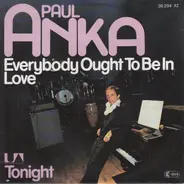 Paul Anka - Everybody Ought To Be In Love