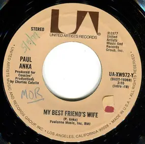 Paul Anka - My Best Friend's Wife / Never Gonna Fall In Love Again