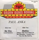 7inch Vinyl Single - Paul Anka - My Way (Live Version)  /  Medley