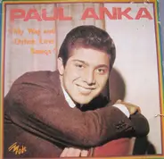 Paul Anka - My Way And Other Love Songs