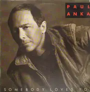 Paul Anka - Somebody Loves You