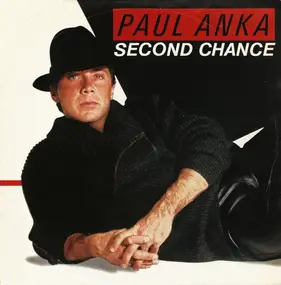 Paul Anka - Second Chance