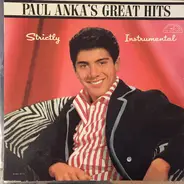 Paul Anka - Paul Anka's Greatest Hits Strictly Instrumental