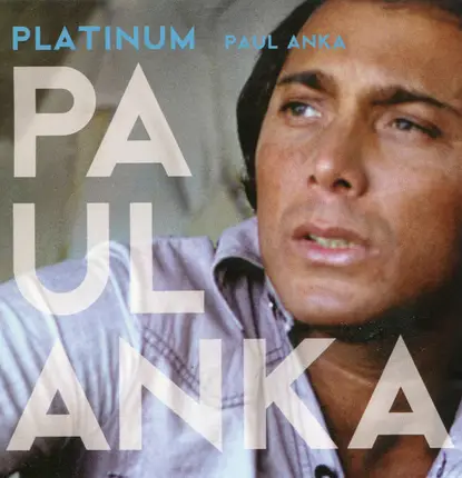 Paul Anka - Platinum