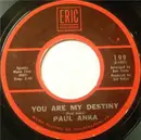 7'' - Paul Anka - You Are My Destiny / Let The Bells Keep Ringing