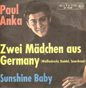 Paul Anka - Zwei Mädchen Aus Germany
