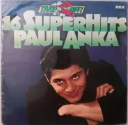 Paul Anka - 16 Super Hits
