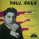 7inch Vinyl Single - Paul Anka - Crazy Love