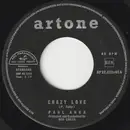 7inch Vinyl Single - Paul Anka - Crazy Love