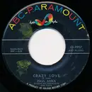 7inch Vinyl Single - Paul Anka - Crazy Love