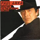 7inch Vinyl Single - Paul Anka - Hold Me 'Til The Mornin' Comes