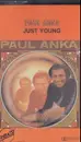 MC - Paul Anka - Just young