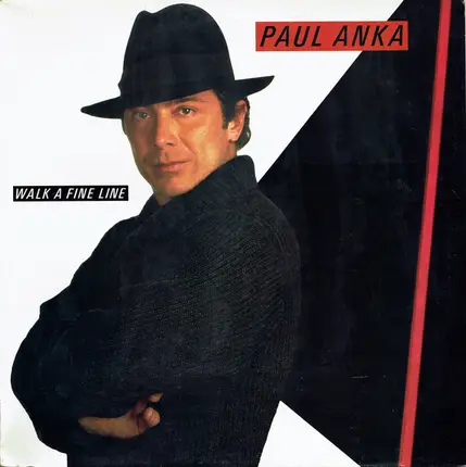 Paul Anka - Walk a Fine Line