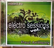 Paul Anthony - Electro Sessions Vol. 1