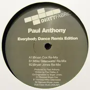 Paul Anthony - Everybody Dance (Remixes)