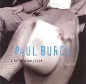 Paul Burch & the WPA Ballclub - Pan-American Flash
