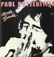 Paul Butterfield - North South