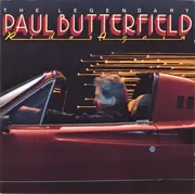 CD - Paul Butterfield - The Legendary Paul Butterfield Rides Again